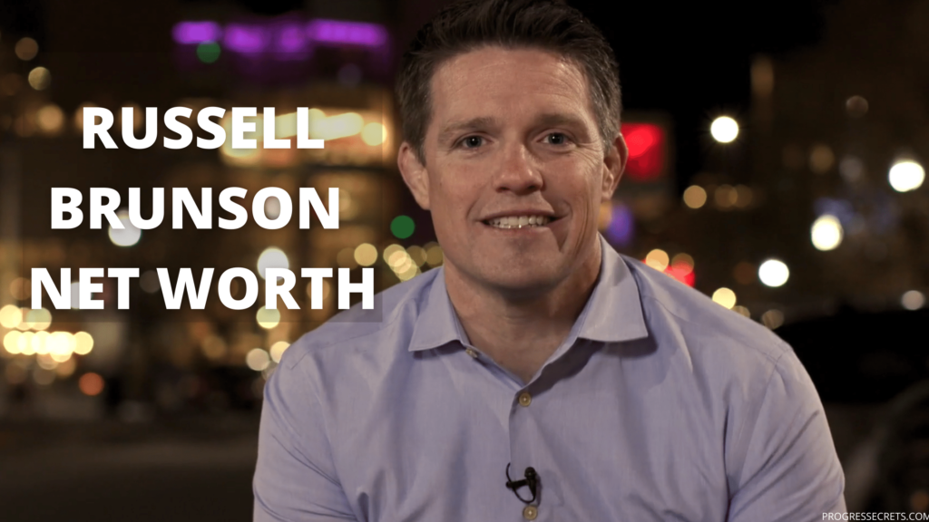 Russell Brunson Net Worth: Owner of Clickfunnels