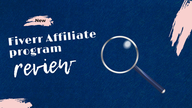 Fiverr Affiliate Program In Depth Review (2022)