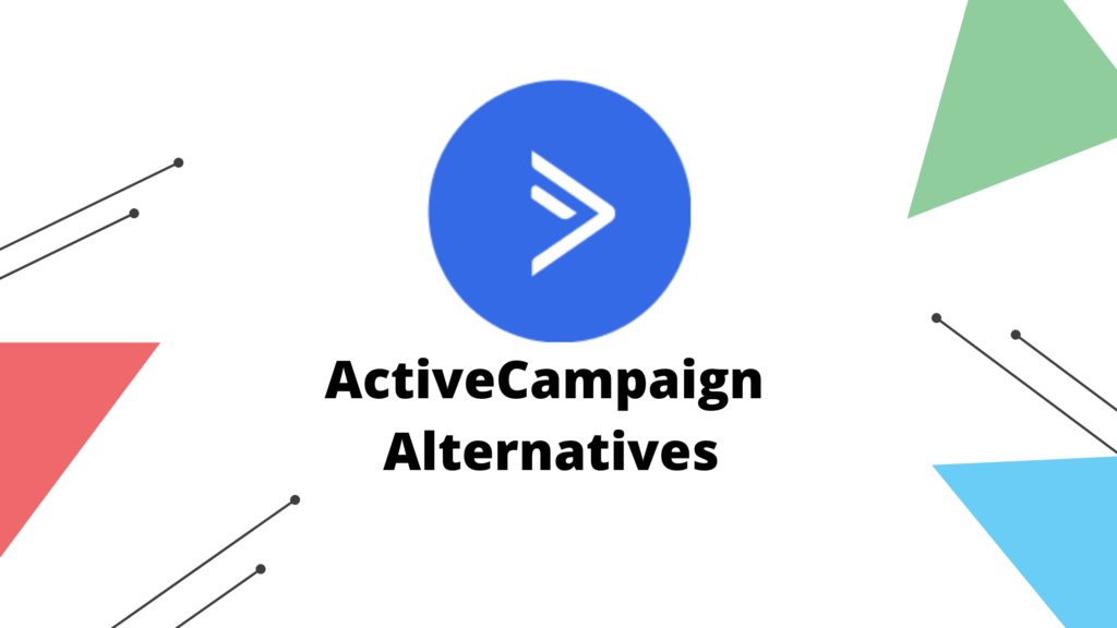 10 Best ActiveCampaign Alternatives & Competitors