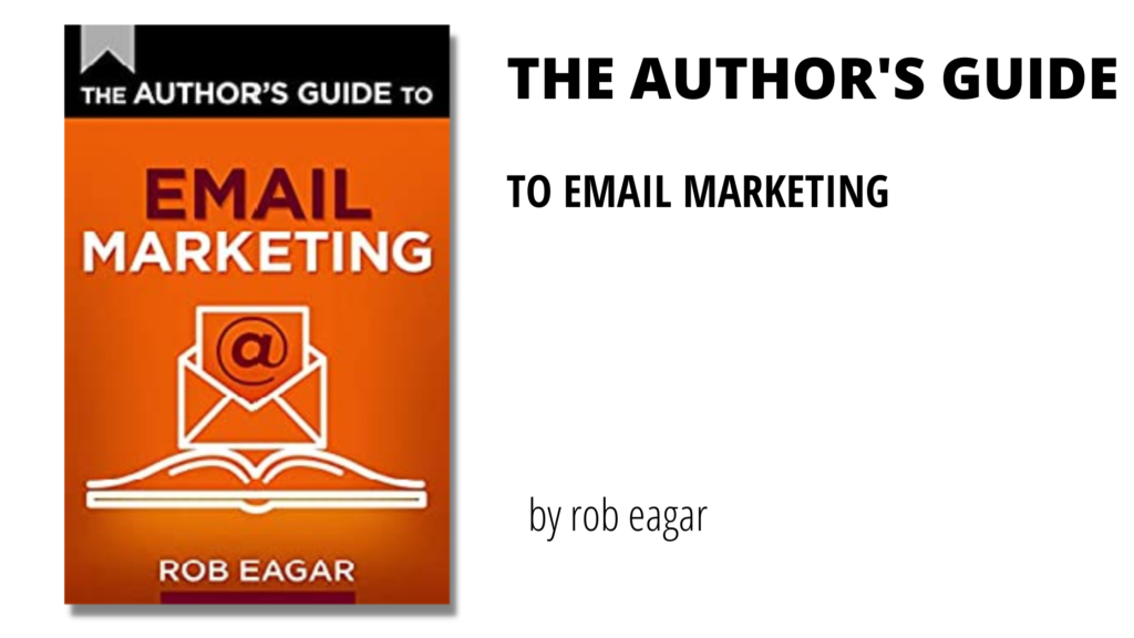 The Author’s Guide to email marketing