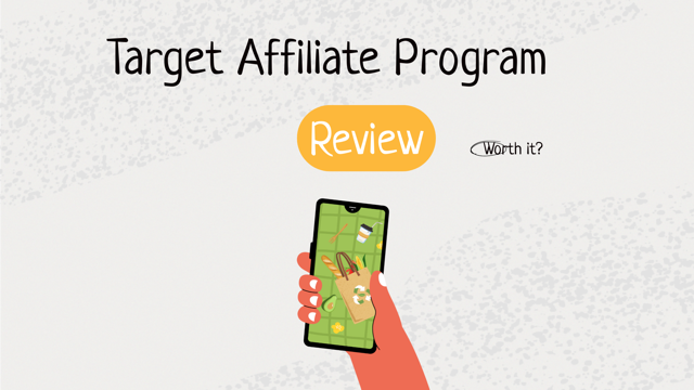 Target Affiliate Program Review 2021: Is It Worth It?