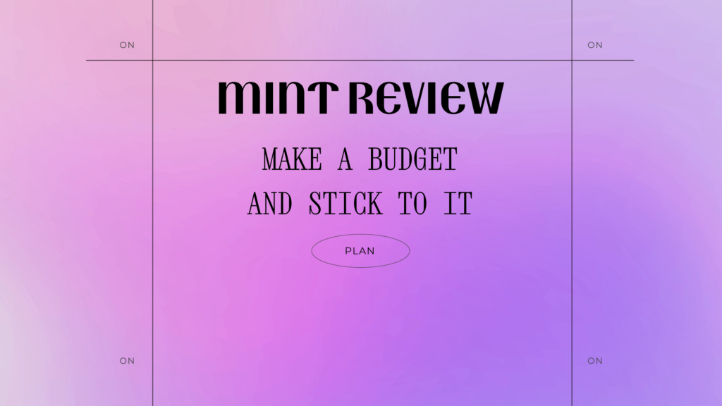 Mint Review 2021: How Does It Make Money?