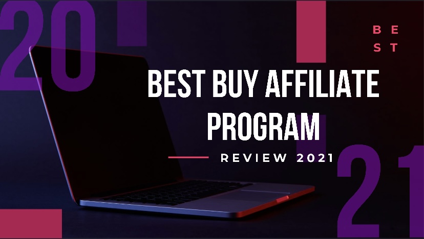 Best Buy Affiliate Program Review: Is It Worth It?