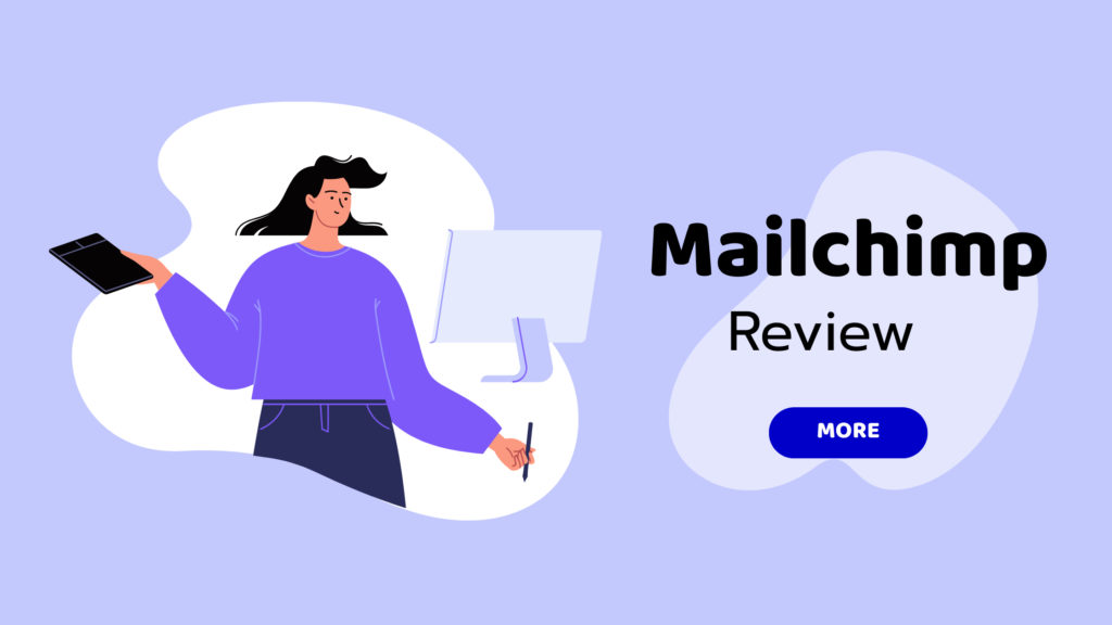 Mailchimp Review 2021: A Robust All-In-One Marketing Platform