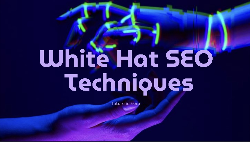 White Hat Seo: The Ultimate Guide