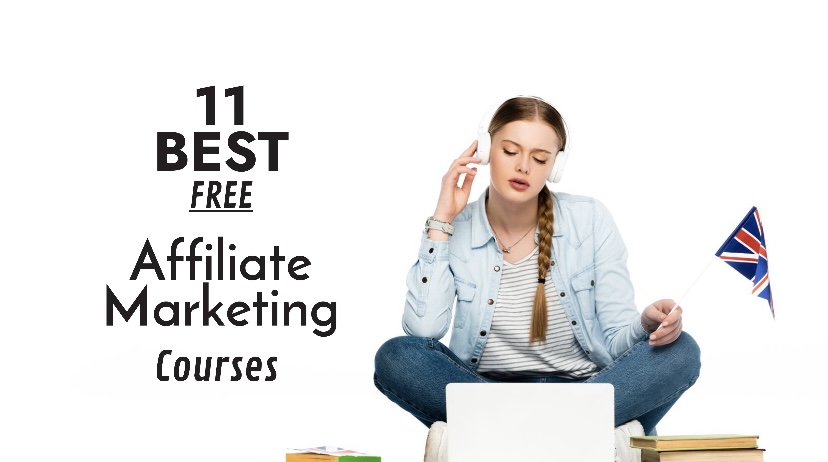 11 Best Free Affiliate Marketing Course (2022)