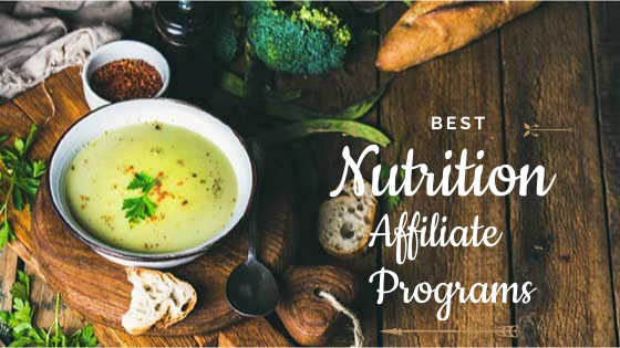 8 Best Nutrition Affiliate Programs of 2022