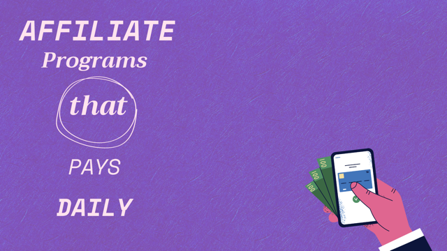 7 Best Affiliate Programs That Pay Daily